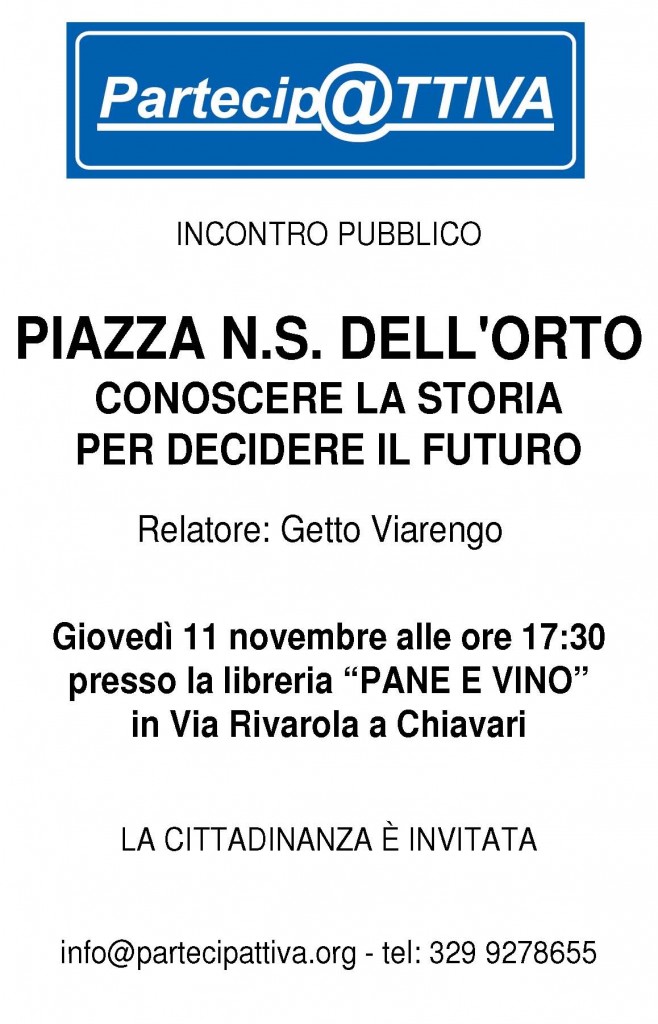 Incontro pubblico con Getto Viarengo: Piazza N.s. dell'Orto - conoscere la storia per decidere il futuro